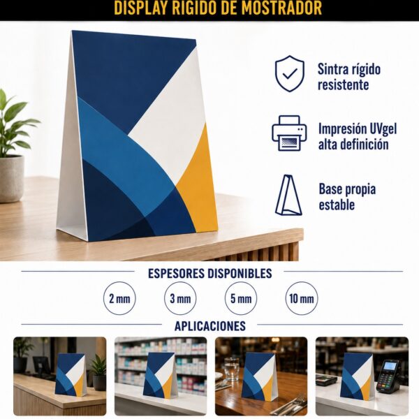 Infografía Parante de Mesón en Sintra: display rígido de mostrador, espesores 2, 3, 5 y 10 mm, tinta a elección, base propia estable