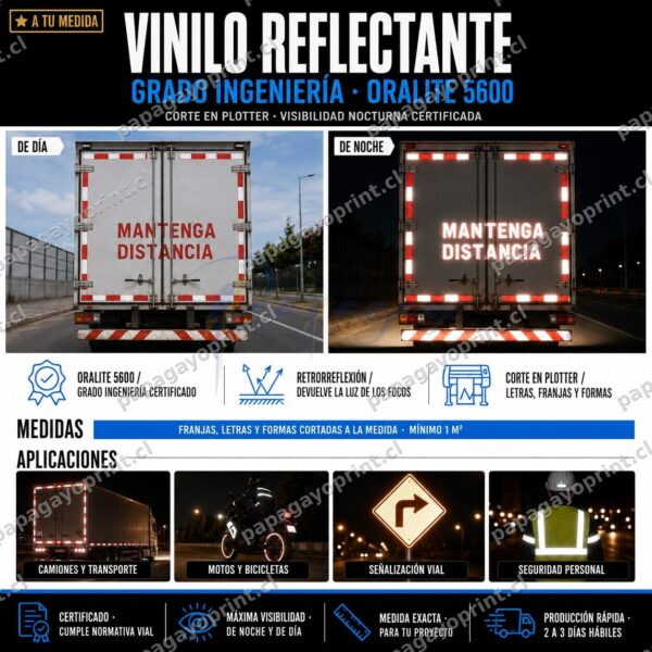 Vinilo reflectante grado ingenieria Oralite 5600 corte plotter visibilidad nocturna - Papagayoprint Chile